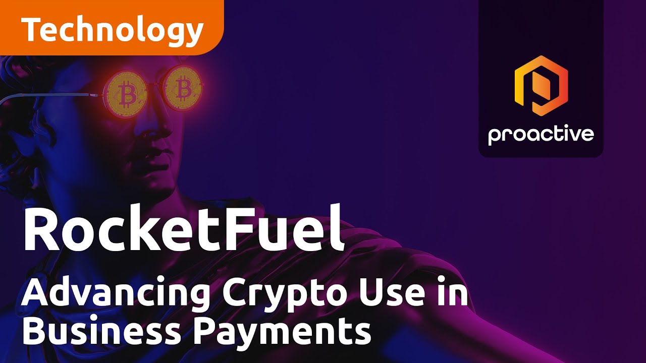 RocketFuel CEO on Advancing Crypto Use in Business Payments