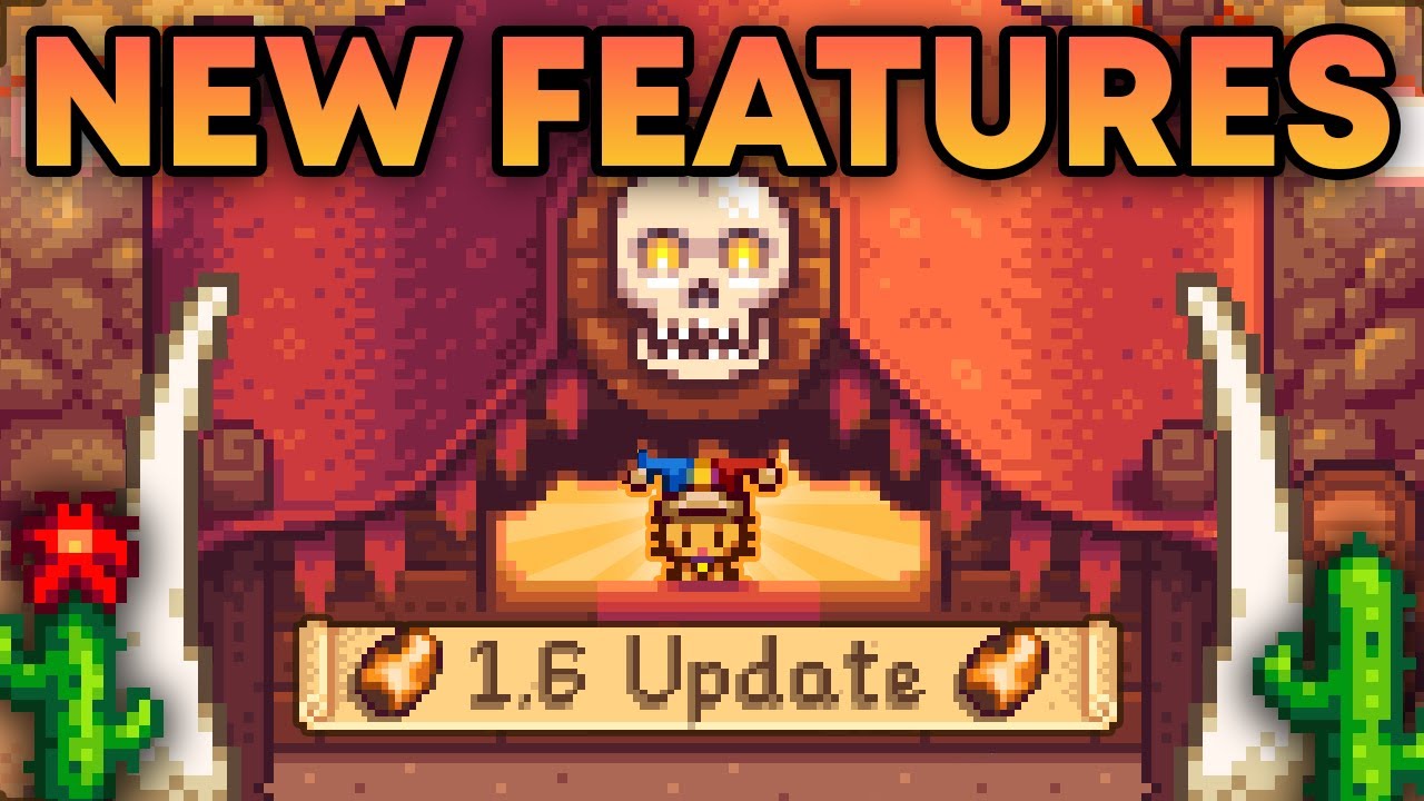 Stardew Valley Update 1.6 PV