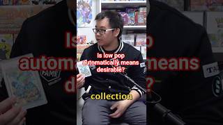 Is low pop automatically means desirable? #pokemontcg #pokemonchannel #pokemon