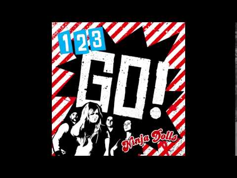 Ninja Dolls - Nobodys girlfriend