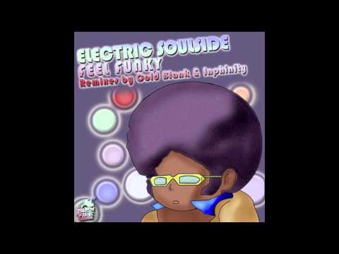 Electric Soulside - Feel Funky