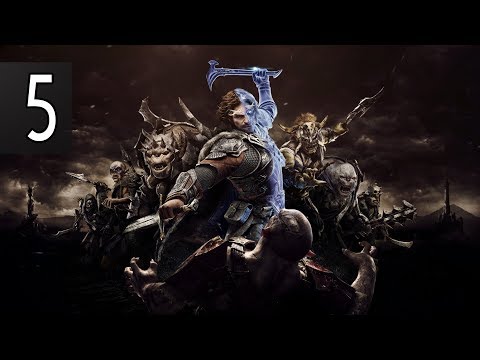 MIDDLE-EARTH SHADOW OF WAR - Walkthrough Part 5 Gameplay [1080p HD 60FPS PC] No Commentary
