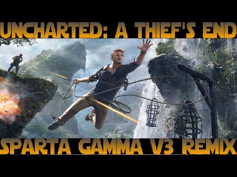 Uncharted 4: A Thief's End - Sparta Gamma V3 Remix