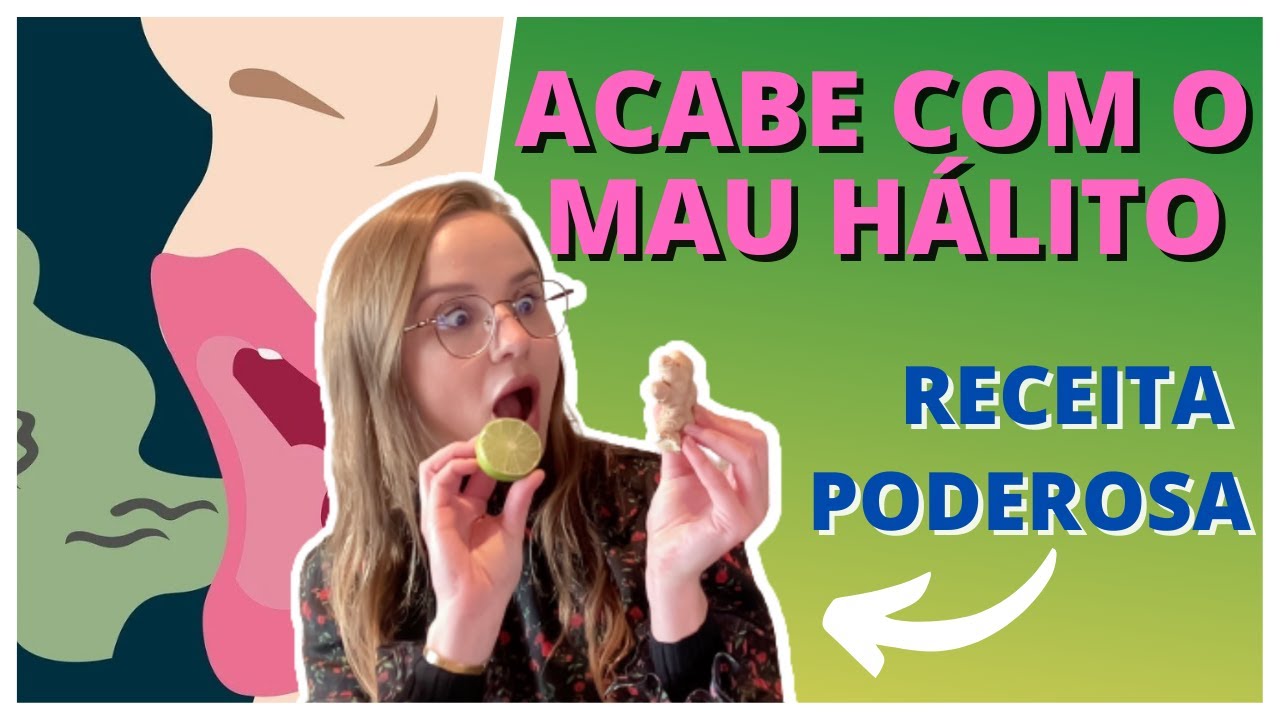 Como acabar com o mau hálito - gargarejo com gengibre | Dra. Bruna Scalco