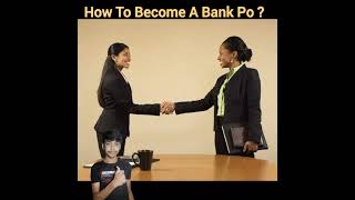 how to become a bank po in hindi | bank po kaise bane in hindi | Probationary Officer #shorts