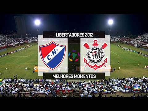 Nacional-PAR 1 x 3 Corinthians - Melhores Momentos - Libertadores 2012 - 1080p⁶⁰