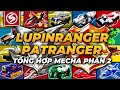 LUPINRANGER PATRANGER MECHANICAL SUMMARY PART 2