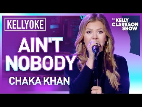 Kelly Clarkson Covers 'Ain't Nobody' By Chaka Khan l  Kellyoke