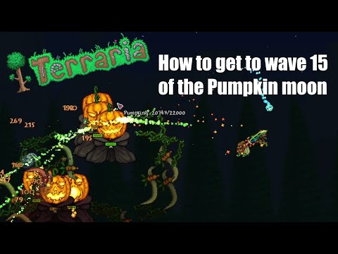 How to get to wave 15 of the Pumpkin moon - Terraria #35