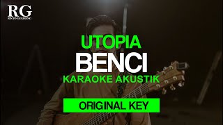 Download lagu Utopia Benci Original Key... mp3