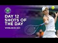 Shots Of The Day | Day 12 | Wimbledon 2021