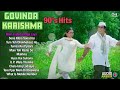 गोविंदा करिश्मा 90 S Songs Purane 90 S Songs All Time Hits Govinda Karis