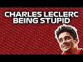 Charles Leclerc BEING STUPID for 15 MINUTES DEFAULT Thumbnail