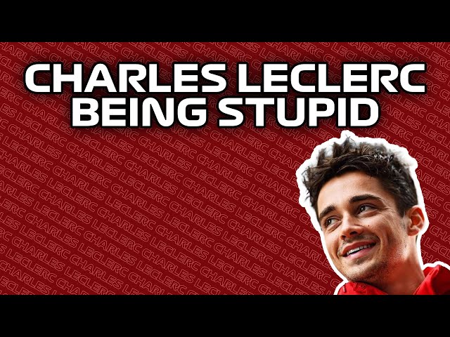 Charles Leclerc BEING STUPID for 15 MINUTES SDDEFAULT Thumbnail