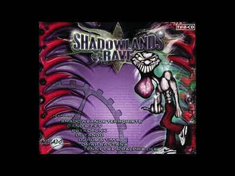 Shadowlands Rave disc 2