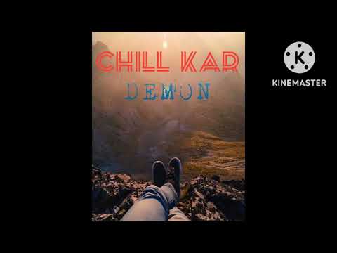 ||CHILL KAR|| DEMON prod by: young grizzly