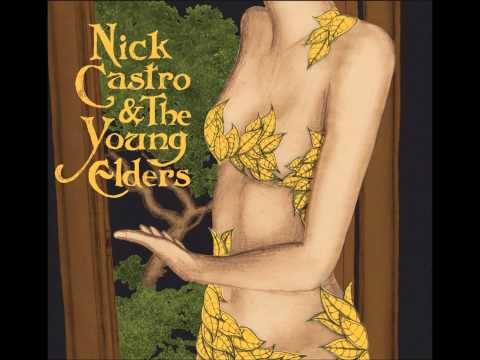 Nick Castro & The Young Elders - Sleeping in a Dream