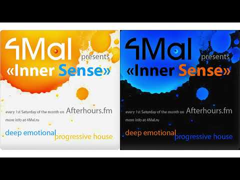 4Mal pres. Inner Sense 004 on Afterhours.FM (06.10.2007). Compiled & mixed by Evgeny Svalov