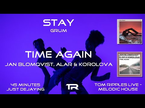 Stay [Grum] & Time again [Jan Blomqvist, Alar & Korolova]