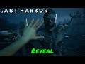 Last Harbor — Reveal