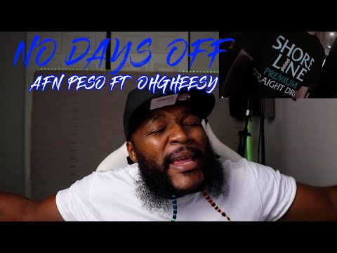 TWIGGAS REACTION TO - AFN Peso - No Days Off ft Ohgeesy (Official Video)