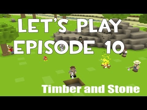 Timber and Stone - Episode 10 "Call It Deez"
