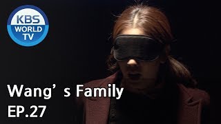 Wang's Family | 왕가네 식구들 EP.27 [SUB:ENG, CHN, VIE]