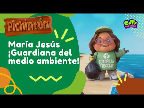 María Jesús ¡Guardiana del medio ambiente!