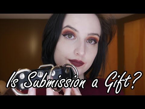 Is Submission a Gift? Video