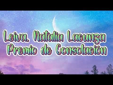Leiva, Natalia Lacunza  - Premio de Consolación (Letra)