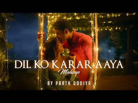 Peaceful Love Mashup - Parth Dodiya | Darshan Raval | Sidharth Shukla