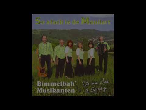 So afach is de Mundart - Bimmelbah Musikanten