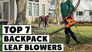 Top 7 Backpack Leaf Blowers for Effortless Yard Work