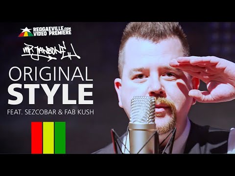Mr. Jawbone feat. Sezcobar & Fab Kush - Original Style [Official Video 2022]
