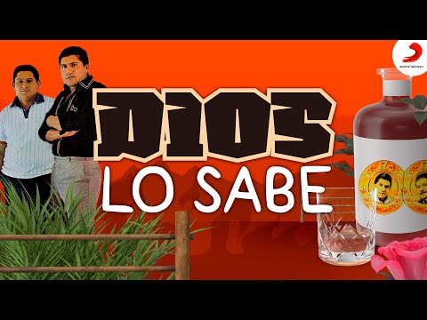 Dios Lo Sabe, Los Hermanos Zuleta - Letra Oficial