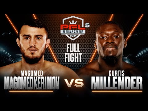 Magomed Magomedkerimov vs Curtis Millender full fight