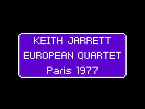 Keith Jarrett European Quartet | Salle Pleyel, Paris, France - 1977.10.13 | [audio only]