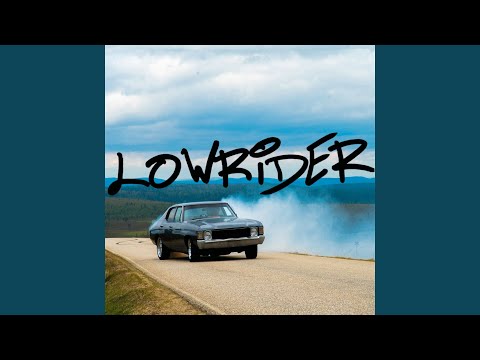 LOWRIDER
