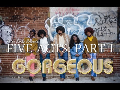 The Five Acts | Part 1: Gorgeous (Official Music Video)