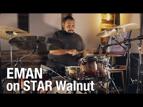 EMAN on TAMA STAR Walnut