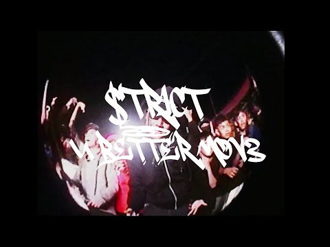 $trict - U BETTER MOVE (official music video)
