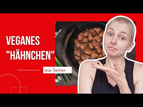 Seitan zubereiten (veganes "Hähnchen") 🍗