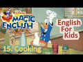 Magic English Ep 15 Cooking HD Original Version Без перевода