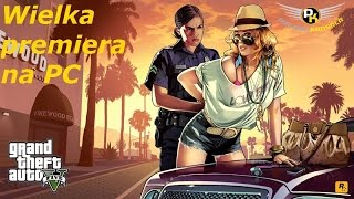GTA 5 PC - premiera gry