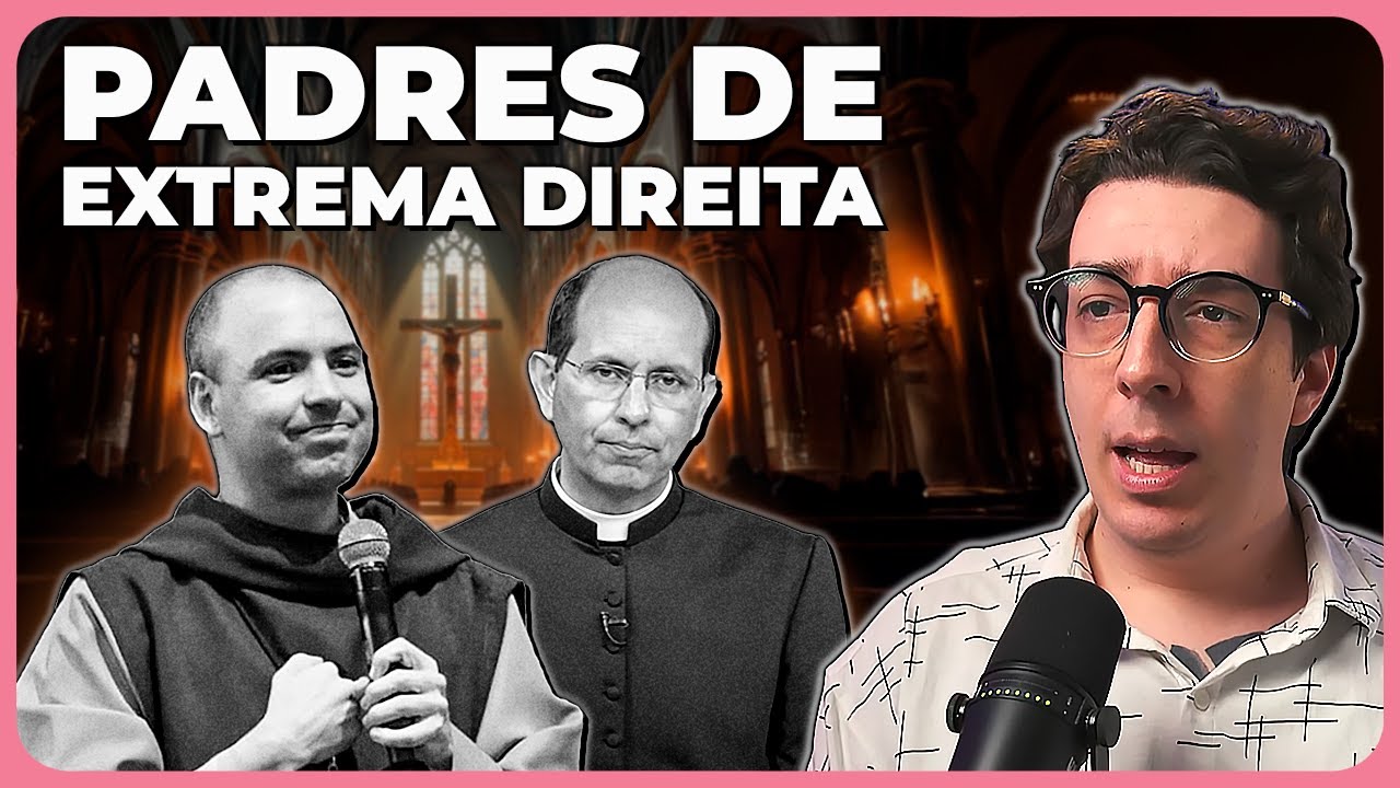 A EXTREMA DIREITA NA IGREJA CATÓLICA