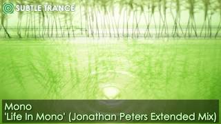 &#39;Life In Mono&#39; (Jonathan Peters Extended Mix) - Mono