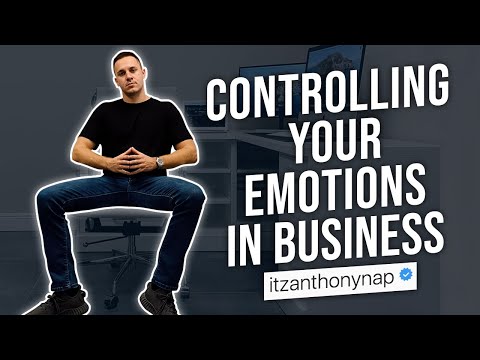 Controlling Your Emotions In Business