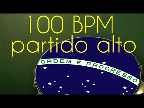 Partido Alto - 100 BPM