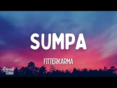 fitterkarma - Sumpa (Lyrics)