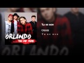 Orlando, Ты, не, моя YouTube